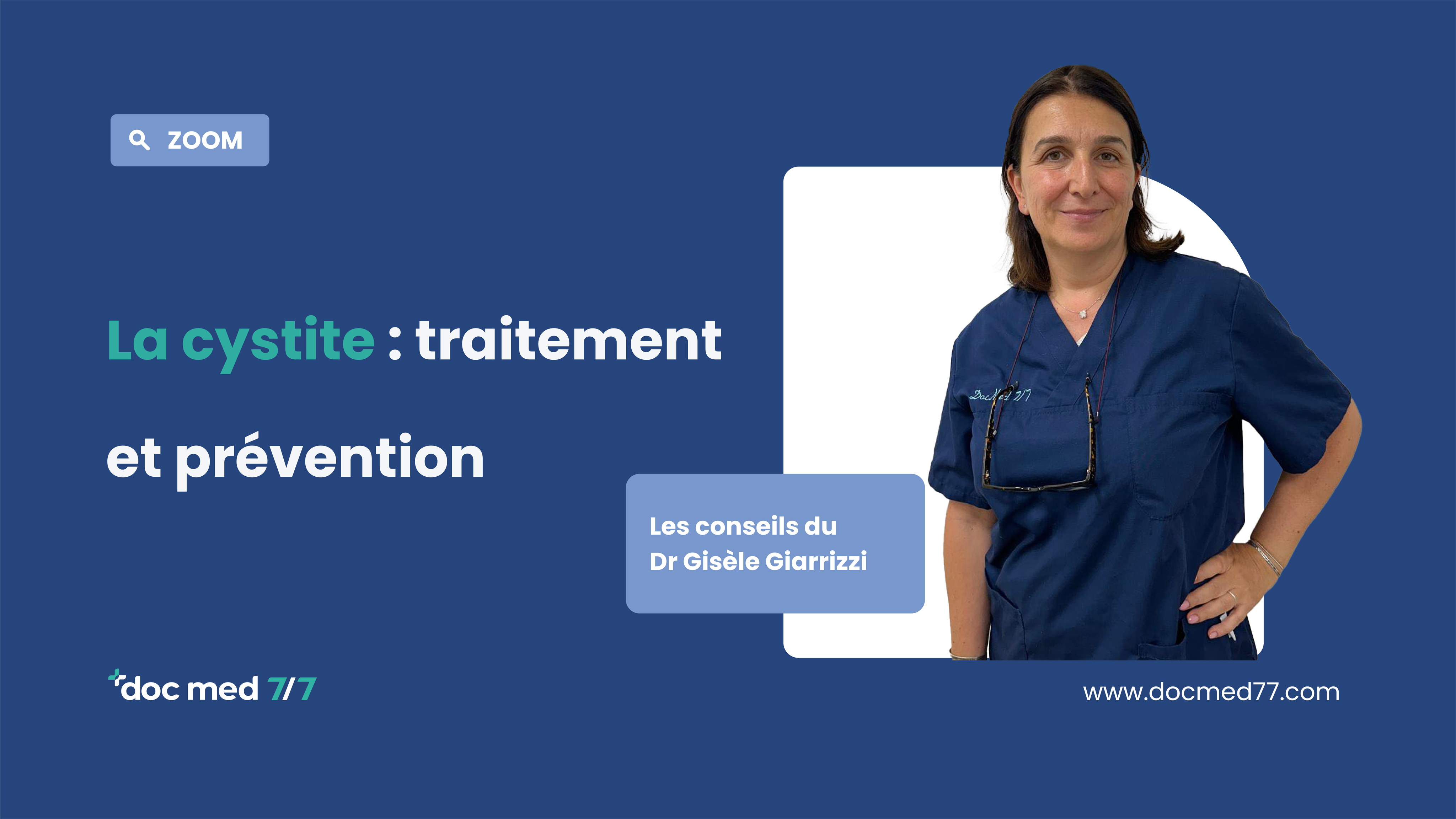La cystite – Les conseils du Dr Gisèle . . .