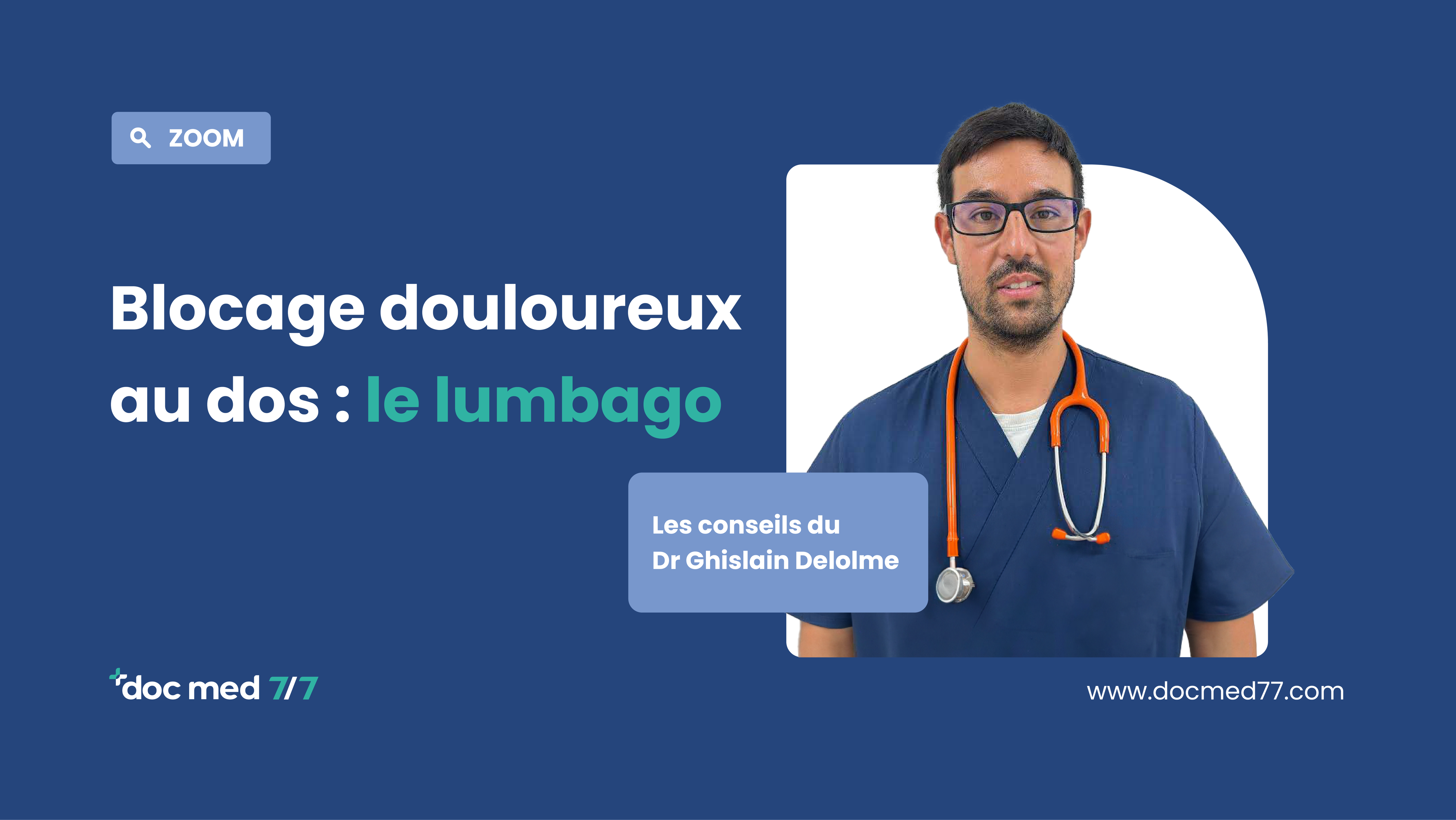 Le lumbago – Les conseils du Dr Ghislai . . .