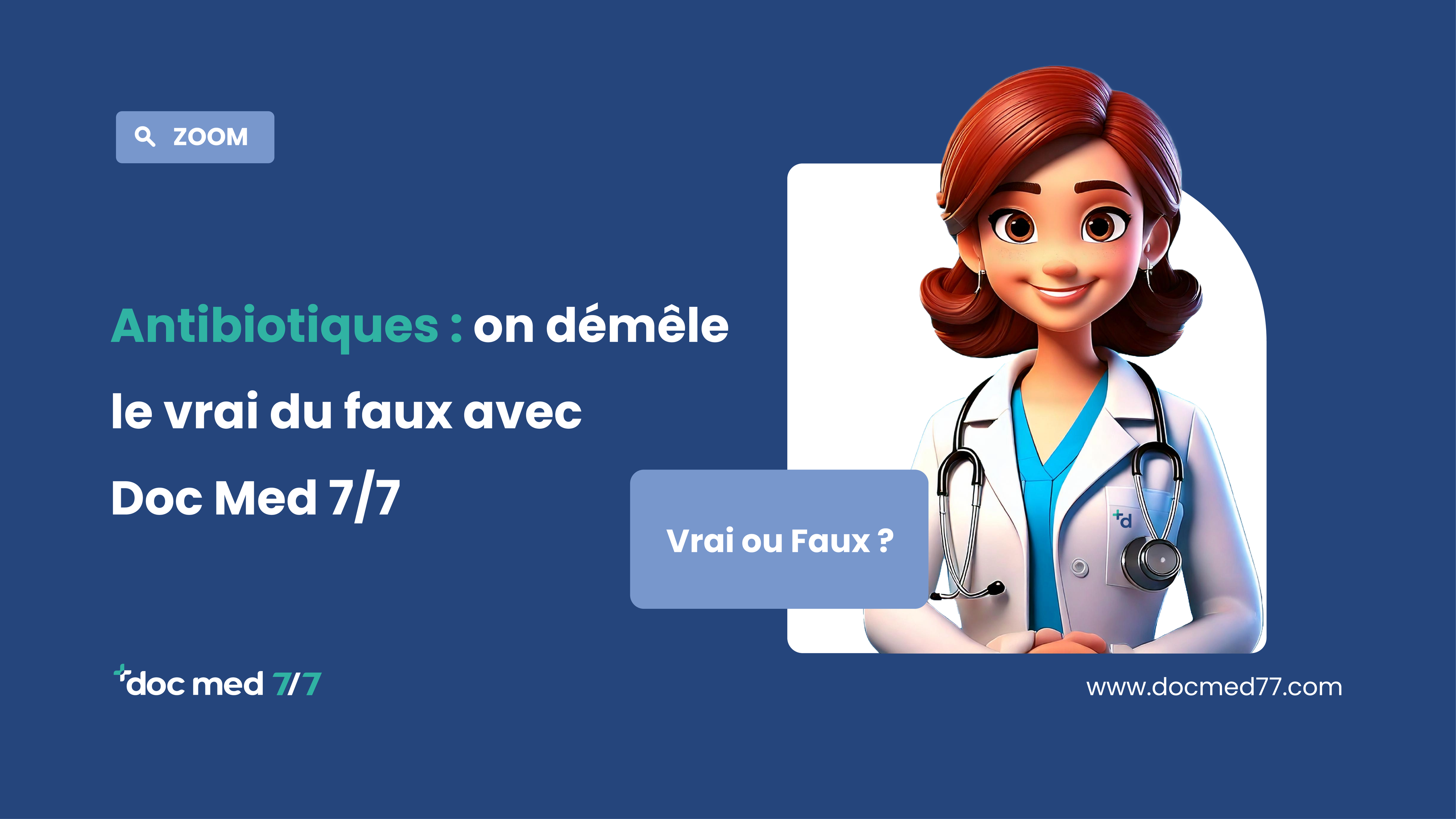 Antibiotique : on démêle le vrai du faux av . . .